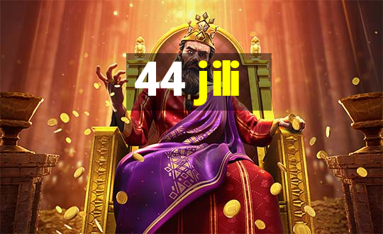 44 jili