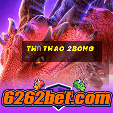 Thể Thao 2bong