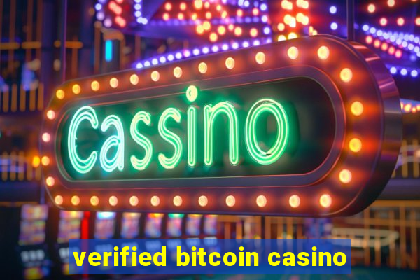 verified bitcoin casino