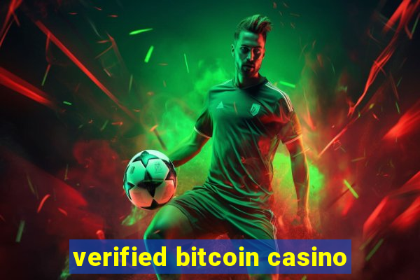 verified bitcoin casino