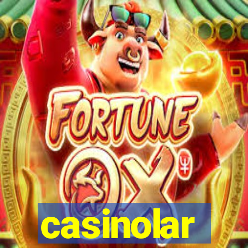 casinolar