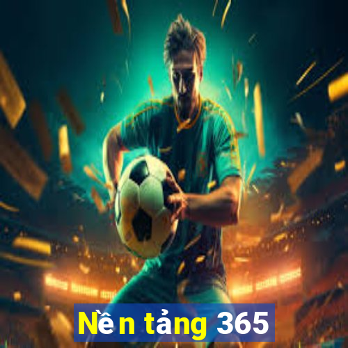 Nền tảng 365