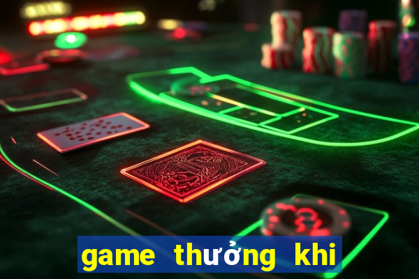 game thưởng khi đăng ký