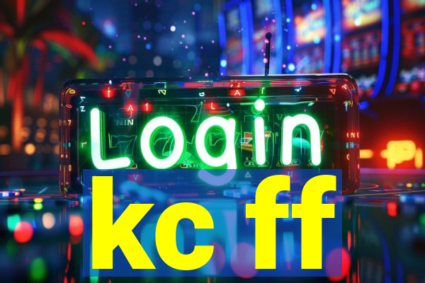 kc ff