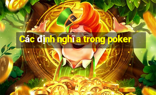 Các định nghĩa trong poker