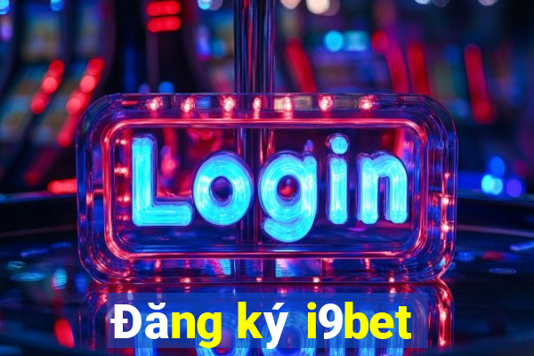 Đăng ký i9bet