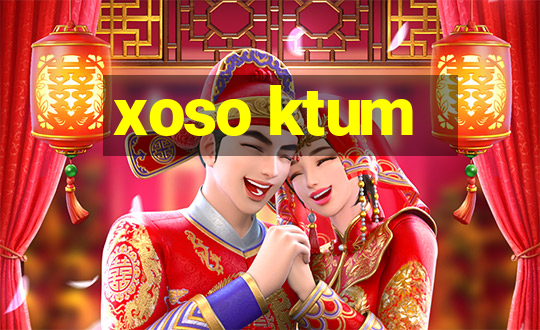 xoso ktum