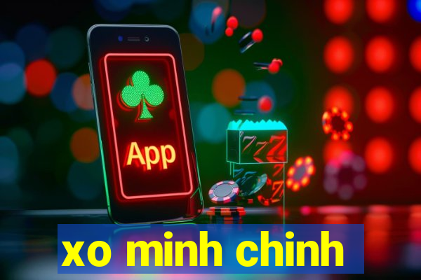 xo minh chinh