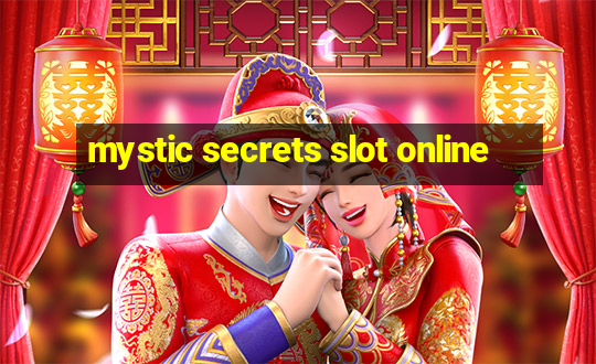 mystic secrets slot online