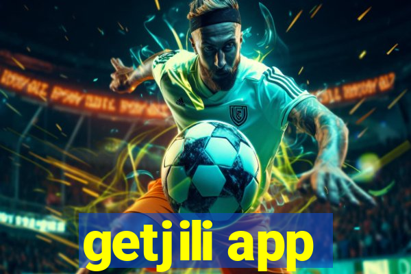 getjili app