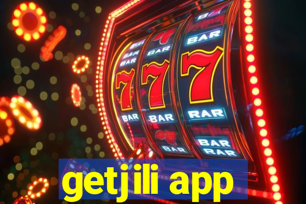 getjili app