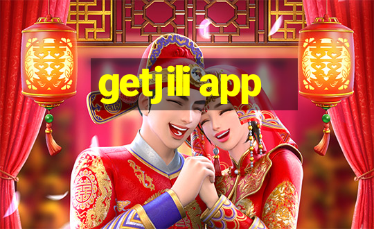 getjili app