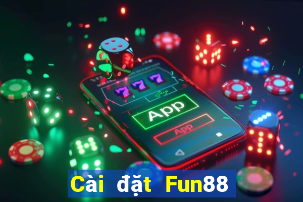 Cài đặt Fun88 Xổ số may mắn