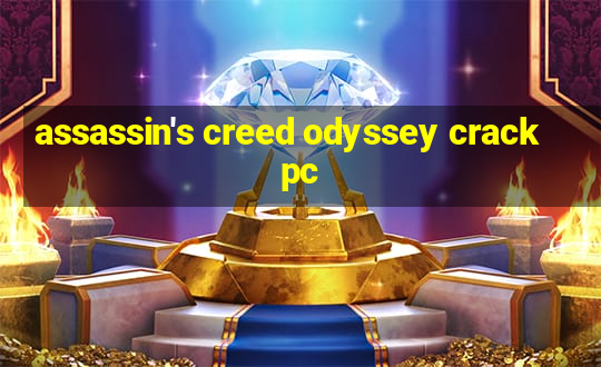 assassin's creed odyssey crack pc