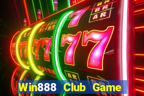 Win888 Club Game Bài 52Fun Đổi Thưởng