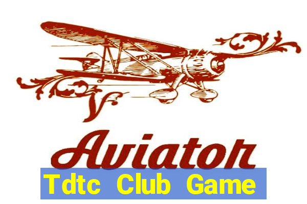 Tdtc Club Game Bài Đổi Thưởng Caovietnet