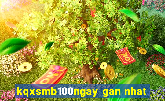 kqxsmb100ngay gan nhat