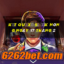 kết quả xổ số đắk nông ngày 17 tháng 2