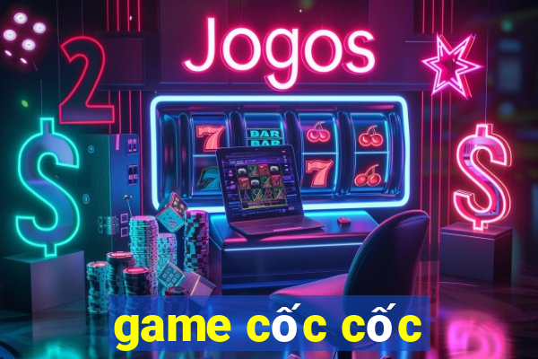 game cốc cốc