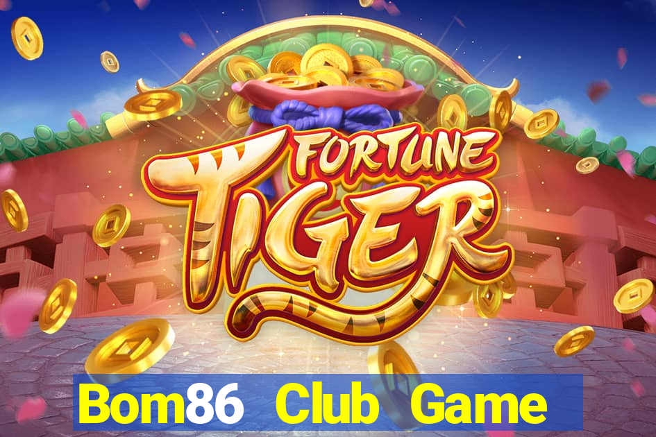 Bom86 Club Game Bài Ionline