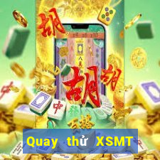 Quay thử XSMT Thứ 2