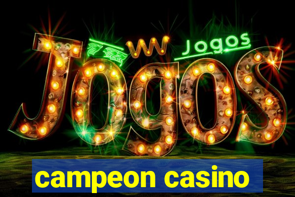 campeon casino