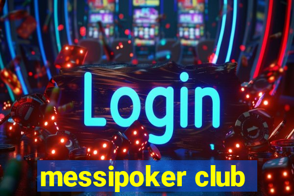 messipoker club