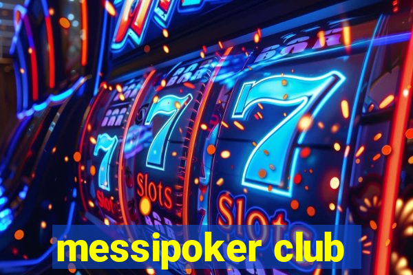 messipoker club