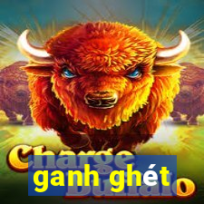 ganh ghét