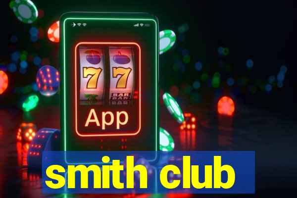 smith club