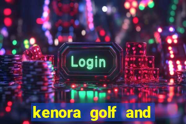 kenora golf and country club