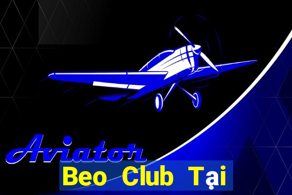 Beo Club Tại Game Bài B52