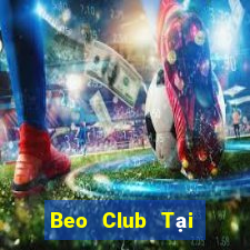 Beo Club Tại Game Bài B52