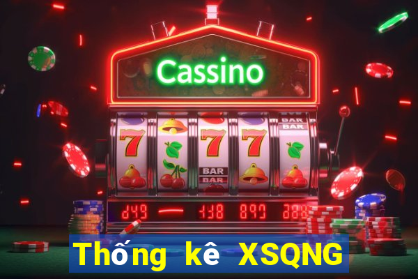 Thống kê XSQNG ngày 5