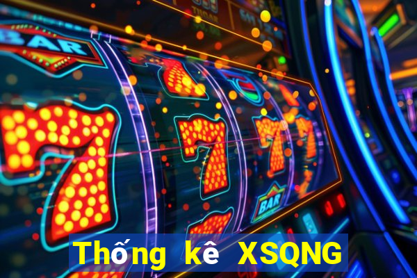 Thống kê XSQNG ngày 5