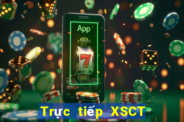 Trực tiếp XSCT ngày 12