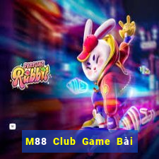 M88 Club Game Bài Uống Rượu