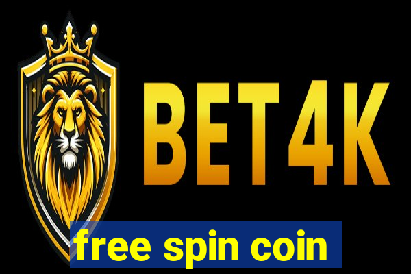 free spin coin