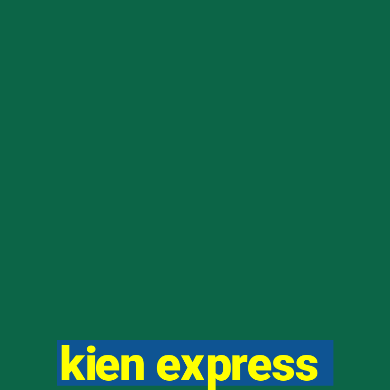 kien express