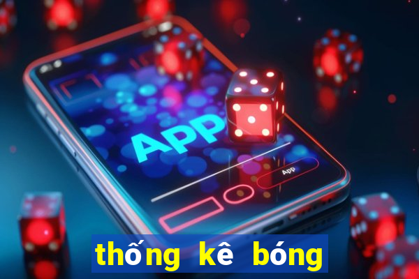 thống kê bóng đá trực tiếp