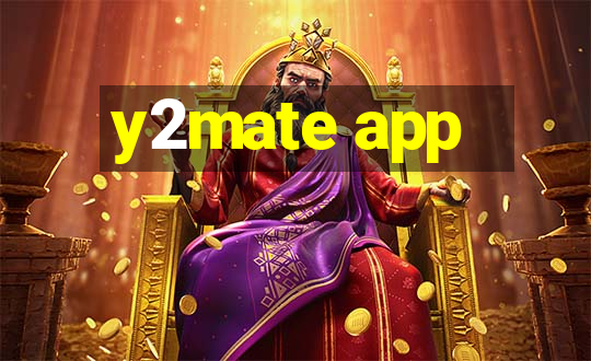 y2mate app