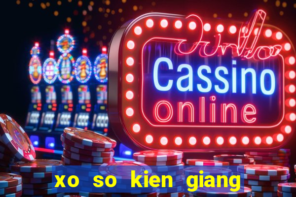 xo so kien giang 6 2 2024