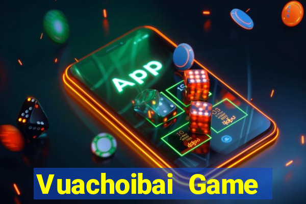 Vuachoibai Game Bài Uno