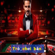 Trò chơi bắn cá mới 2019