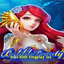 mậu binh zingplay ios