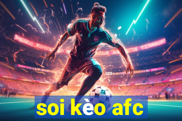 soi kèo afc