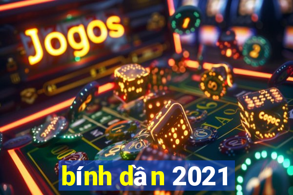 bính dần 2021