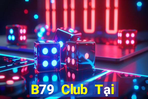 B79 Club Tại Game Bài Đổi The