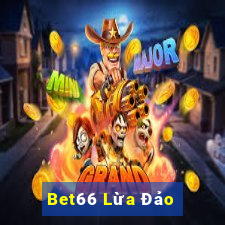 Bet66 Lừa Đảo