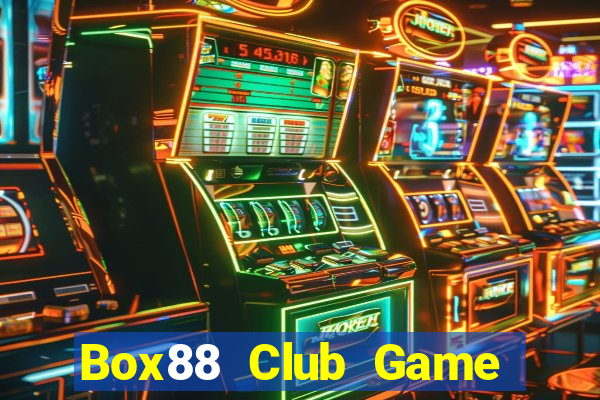 Box88 Club Game Bài Vàng